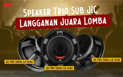 Apa Itu Speaker Trio Sub Langganan Juara Lomba? Berikut Detailnya
