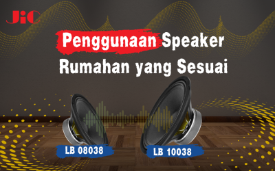 Apa Saja Penggunaan Speaker Rumahan yang Sesuai?